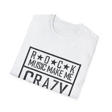 Load image into Gallery viewer, Rock Music Made Me Crazy Unisex Softstyle T-Shirt Printify T-Shirt - Tracy McCrackin Photography