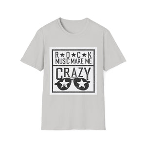 Rock Music Made Me Crazy Unisex Softstyle T-Shirt Printify T-Shirt - Tracy McCrackin Photography