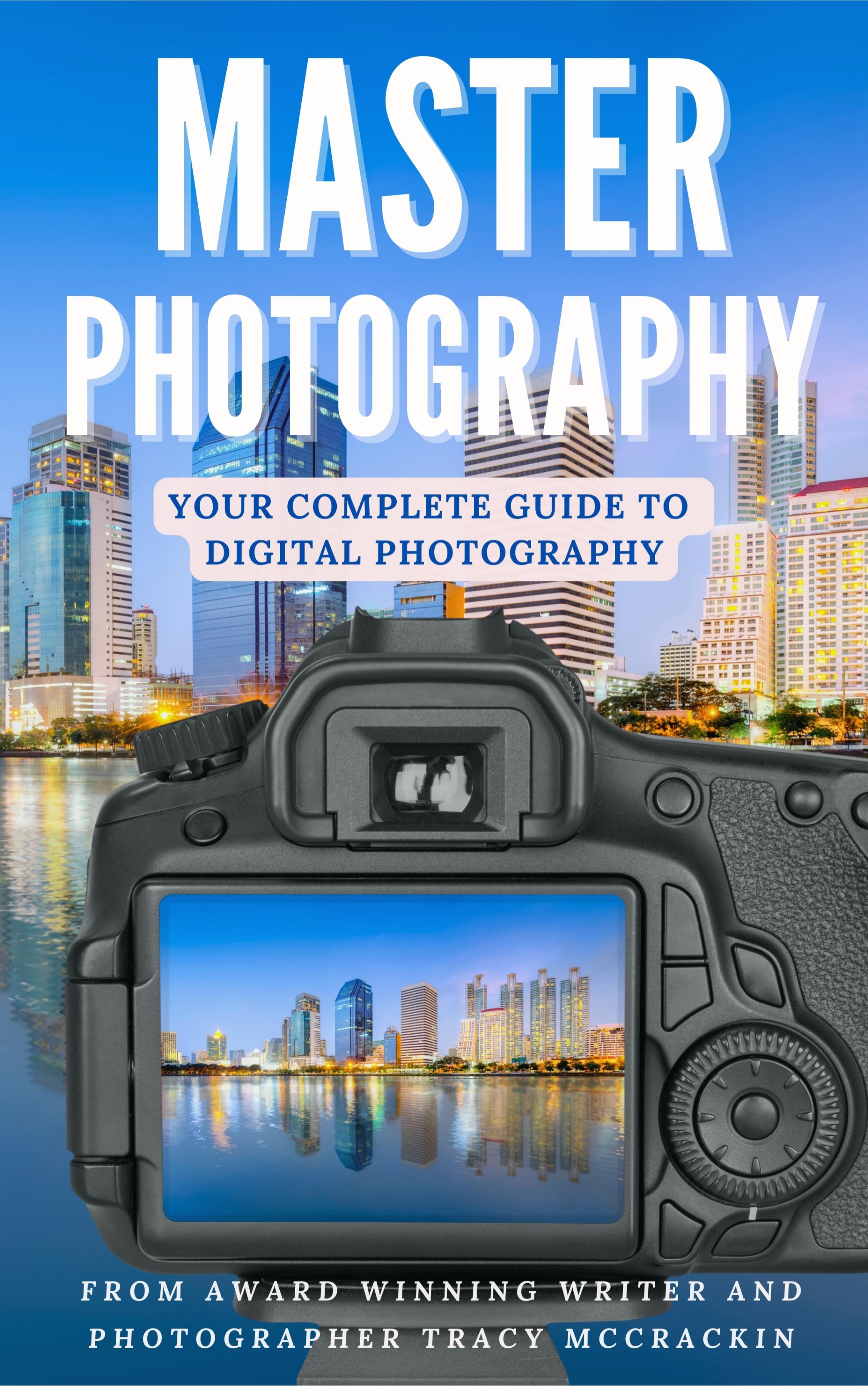 Master Photography Book - Digital Download Tracy Mccrackin Book - Tracy McCrackin Photography