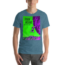 Load image into Gallery viewer, Train Insane Short-Sleeve Unisex T-Shirt Giclee / Black / XS Tracy McCrackin Photography - Tracy McCrackin Photography