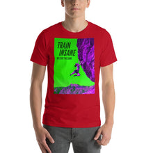 Load image into Gallery viewer, Train Insane Short-Sleeve Unisex T-Shirt Giclee / Black / XS Tracy McCrackin Photography - Tracy McCrackin Photography